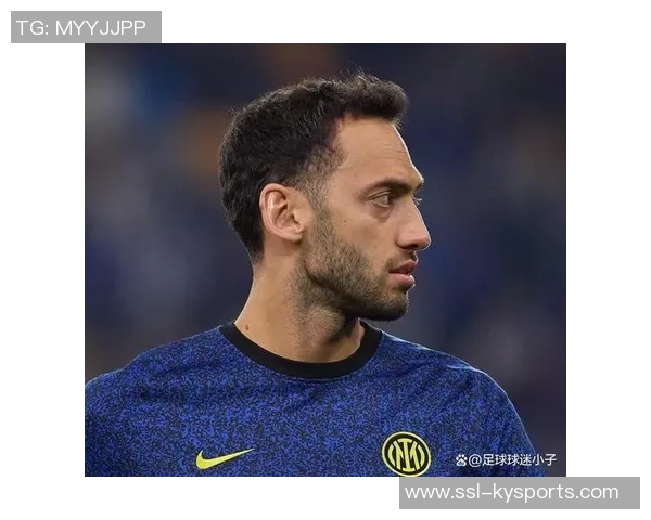 恰尔汗奥卢谈胜利运气因素期待国米重返巅峰位置