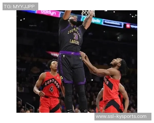 浓眉下半场发力狂砍15分14板3帽关键时刻助湖人逆转取胜